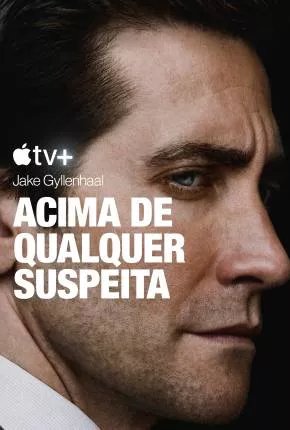 Acima de qualquer suspeita