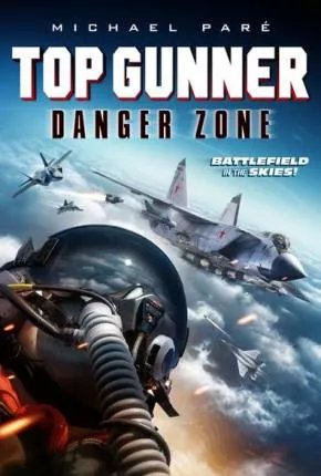 Top Gunner - Zona de Perigo