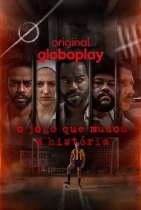 O Jogo que Mudou a História