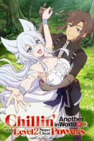 Lv2 kara Cheat datta Motoyuusha Kouho no Mattari Isekai Life