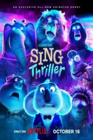 Sing - Thriller